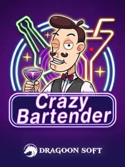 Crazy Bartender