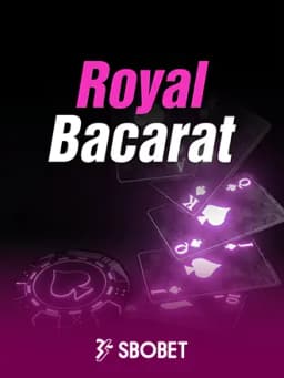 Royal Baccarat